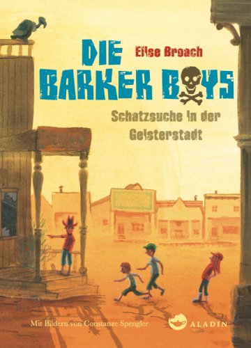 Imagen de archivo de Die Barker Boys. Schatzsuche in der Geisterstadt a la venta por medimops