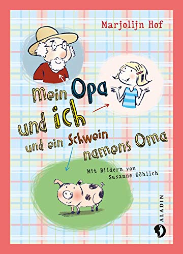 9783848920365: Mein Opa und ich und ein Schwein namens Oma