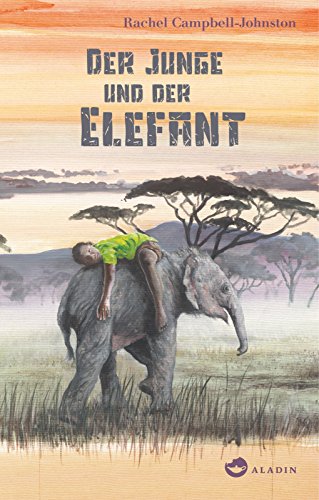 Beispielbild fr Der Junge und der Elefant zum Verkauf von medimops