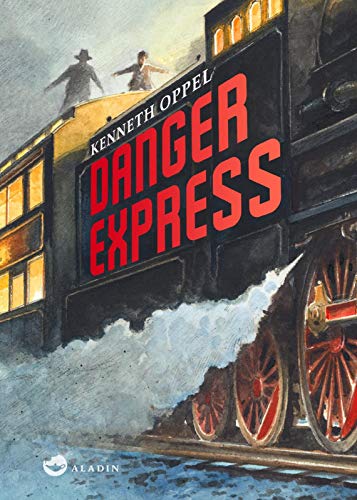 Stock image for Danger Express: Der Tod reist mit for sale by Ammareal