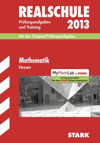 Beispielbild fr Abschluss-Prfungsaufgaben Realschule Hessen / Mathematik 2013: Mit den Original-Prfungsaufgaben 2006-2012 und Training. Ohne Lsungen.: Mit den Original-Prfungsaufgaben und Training. Ohne Lsungen zum Verkauf von medimops