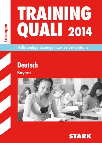 9783849006181: Abschluss-Prfungsaufgaben 2015 Deutsch Hauptschule/Mittelschule Bayern. Lsungen: Training Quali Deutsch