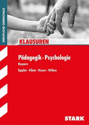 Imagen de archivo de Klausuren / Pdagogik -Psychologie, Berufl. Oberschule: Bayern a la venta por medimops