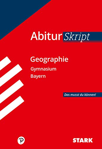 Stock image for Abitur-Training Erdkunde / Abiturskript Bayern Geographie -Language: german for sale by GreatBookPrices