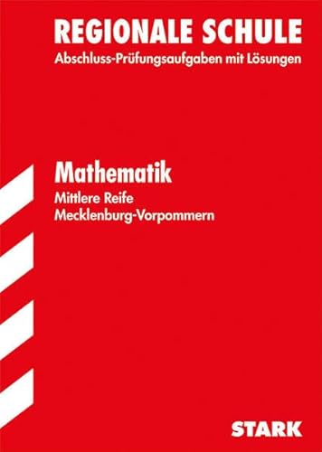 9783849009731: Abschluss-Prfungsaufgaben Realschule Mecklenburg-Vorpommern / Mittlere Reife Mathematik 2015: Mit den Original-Prfungsaufgaben mit Lsungen.