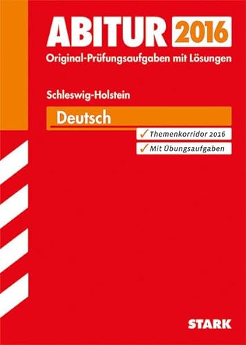 9783849009960: Abitur-Prfungsaufgaben Schleswig-Holstein / Deutsch, Gymnasium - Gesamtschule: bungsaufgaben zum Themenkorridor mit Lsungen
