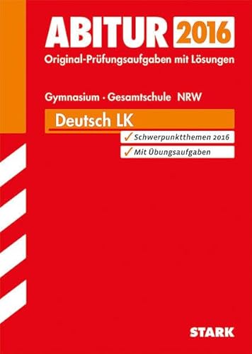 Beispielbild fr Abitur-Prfungsaufgaben Gymnasium/Gesamtschule NRW / Deutsch Leistungskurs 2015: Mit bungsaufgaben zu den Schwerpunkten. Prfungsaufgaben mit Lsungen zum Verkauf von medimops