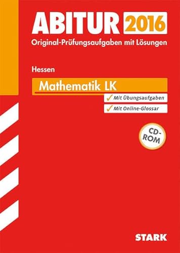 Beispielbild fr Abitur-Prfungsaufgaben Gymnasium Hessen / Mathematik Leistungskurs 2015 mit CD-ROM: Jetzt mit Online-Glossar, Prfungsaufgaben mit Lsungen. zum Verkauf von medimops