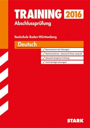 Beispielbild fr Training Abschlussprfung Deutsch 2015 Realschule Baden-Wrttemberg : Mit den aktuellen Original-Prfungsaufgaben zum Verkauf von Buchpark