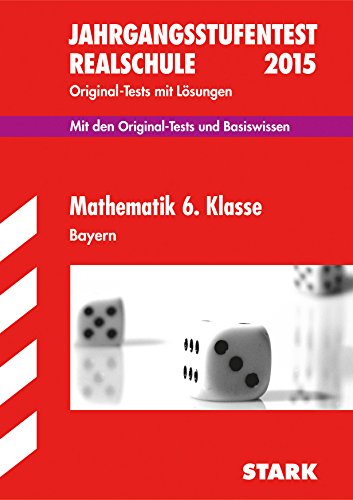 Beispielbild fr Jahrgangsstufentest Mathematik Bayern Realschule 6. Klasse zum Verkauf von medimops