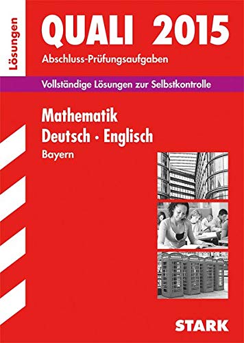 9783849012373: Abschlussprfung Mittelschule Bayern - Mathematik, Deutsch, Englisch Lsungsheft