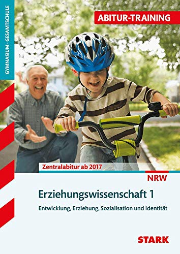 Beispielbild fr Abitur-Training - Erziehungswissenschaft Band 1 Nordrhein-Westfalen zum Verkauf von medimops