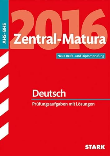 9783849016876: Zentral-Matura Deutsch - sterreich