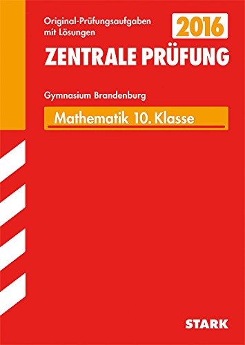 Imagen de archivo de Zentrale Prfung Brandenburg - Mathematik 10. Klasse a la venta por medimops