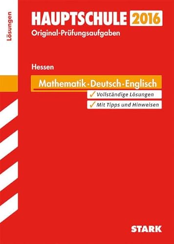 Beispielbild fr Abschlussprfung Hauptschule Hessen - Mathematik, Deutsch Englisch Lsungsheft zum Verkauf von medimops