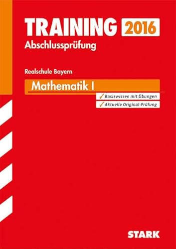 Imagen de archivo de Training Abschlussprfung Realschule Bayern - Mathematik I a la venta por medimops