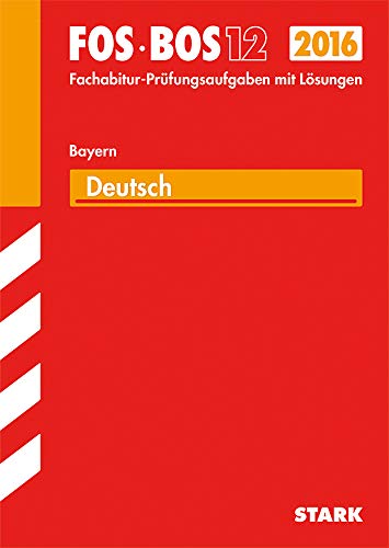 9783849019518: Abiturprfung FOS/BOS Bayern - Deutsch 12. Klasse