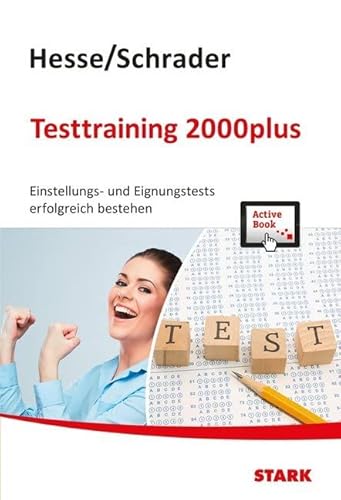 9783849020118: Hesse/Schrader: Testtraining 2000plus + ActiveBook: Einstellungs- und Eignungstest erfolgreich bestehen