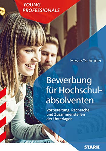 9783849020941: STARK Hesse/Schrader: Bewerbung fr Hochschulabsolventen