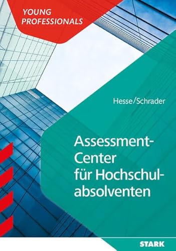 9783849020972: STARK Hesse/Schrader: Assessment Center fr Hochschulabsolventen