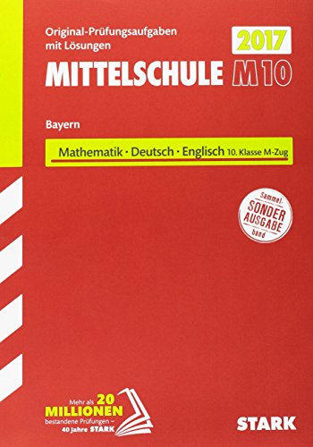 9783849024819: Abschlussprfung Mittelschule M10 Bayern 2017 - Mathematik, Deutsch, Englisch