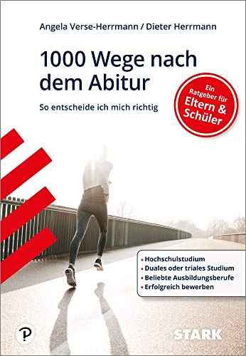 Stock image for Dieter Herrmann/Angela Verse-Herrmann: 1000 Wege nach dem Abitur for sale by medimops