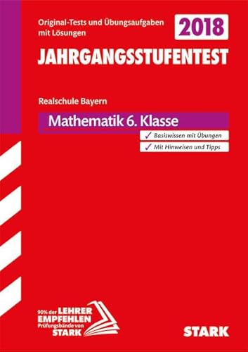 Beispielbild fr Jahrgangsstufentest Realschule - Mathematik 6. Klasse - Bayern zum Verkauf von medimops