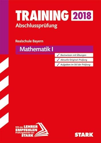 Beispielbild fr Training Abschlussprfung Realschule Bayern - Mathematik I zum Verkauf von medimops