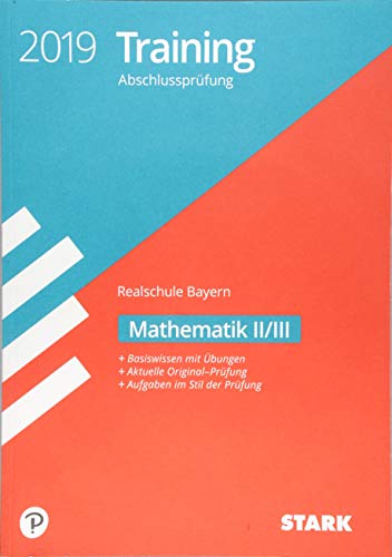 Beispielbild fr Training Abschlussprfung Realschule Bayern - Mathematik II/III zum Verkauf von medimops