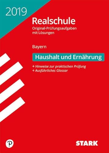 Beispielbild fr Original-Prfungen Realschule - Haushalt und Ernhrung - Bayern zum Verkauf von medimops