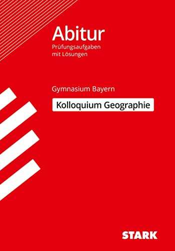 Stock image for STARK Kolloquiumsprfung Bayern - Geographie for sale by Revaluation Books