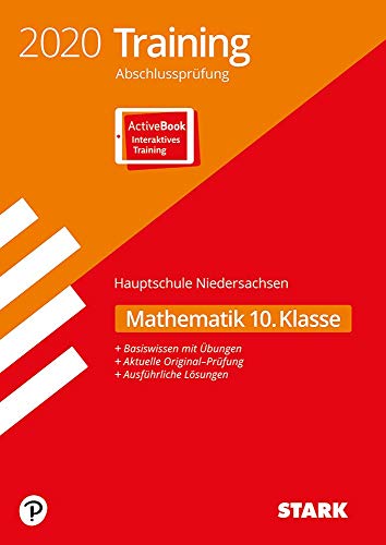 Beispielbild fr STARK Training Abschlussprfung Hauptschule 2020 - Mathematik 10. Klasse - Niedersachsen zum Verkauf von medimops