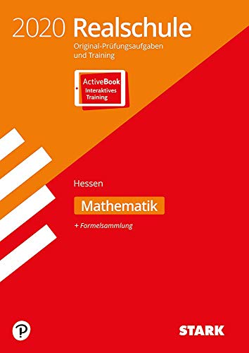 STARK Original-Prüfungen und Training Realschule 2020 - Mathematik - Hessen Ausgabe mit ActiveBook