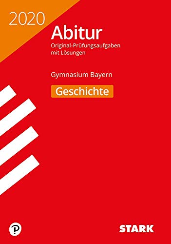 Imagen de archivo de STARK Abiturprüfung Bayern 2020 - Geschichte a la venta por WorldofBooks