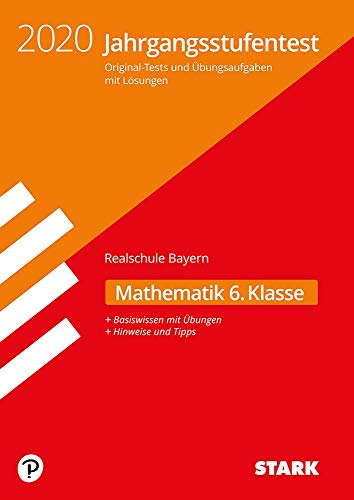 Beispielbild fr STARK Jahrgangsstufentest Realschule - Mathematik 6. Klasse - Bayern zum Verkauf von medimops