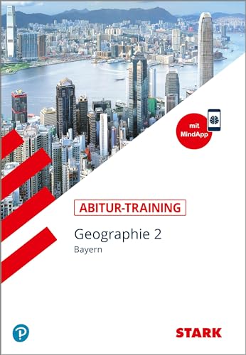 Beispielbild fr STARK Abitur-Training - Geographie Band 2 - Bayern zum Verkauf von medimops