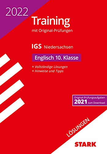 Beispielbild fr STARK Lsungen zu Original-Prfungen und Training Abschlussprfung IGS 2022 - Englisch 10. Klasse - Niedersachsen (STARK-Verlag - Abschlussprfungen) zum Verkauf von medimops