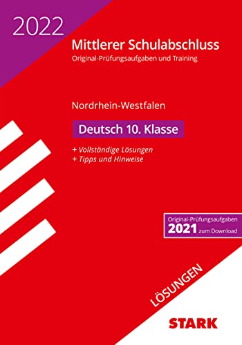 Beispielbild fr STARK Lsungen zu Original-Prfungen und Training - Mittlerer Schulabschluss 2022 - Deutsch - NRW (STARK-Verlag - Abschlussprfungen) zum Verkauf von medimops