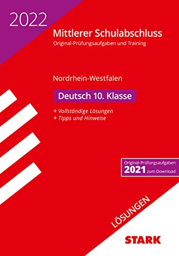 9783849050238: STARK Lsungen zu Original-Prfungen und Training - Mittlerer Schulabschluss 2022 - Deutsch - NRW