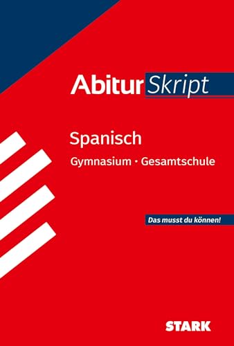 Beispielbild fr STARK AbiturSkript - Spanisch zum Verkauf von GreatBookPrices