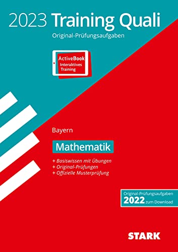 Beispielbild fr STARK Training Abschlussprfung Quali Mittelschule 2023 - Mathematik 9. Klasse - Bayern (STARK-Verlag - Abschlussprfungen) zum Verkauf von medimops