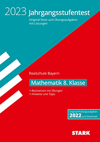 jahrgangsstufentest realschule bayern 7 klasse mathematik 2023