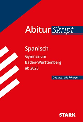 Beispielbild fr STARK AbiturSkript - Spanisch - BaW zum Verkauf von GreatBookPrices