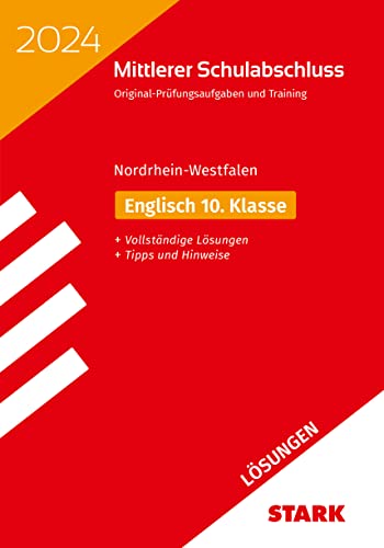 Stock image for STARK Lsungen zu Original-Prfungen und Training - Mittlerer Schulabschluss 2024 - Englisch - NRW for sale by GreatBookPrices