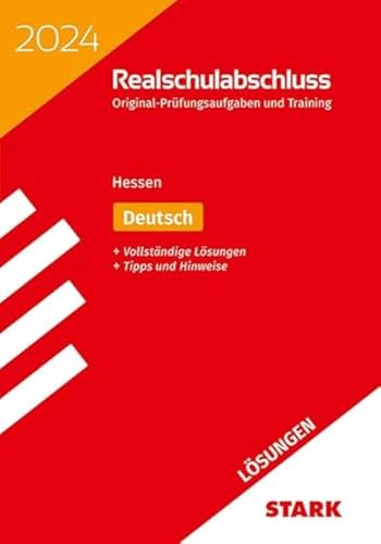 Stock image for STARK Lsungen zu Original-Prfungen und Training Realschulabschluss 2024 - Deutsch - Hessen for sale by GreatBookPrices