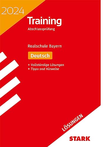 Beispielbild fr STARK Lsungen zu Training Abschlussprfung Realschule 2024 - Deutsch - Bayern zum Verkauf von GreatBookPrices