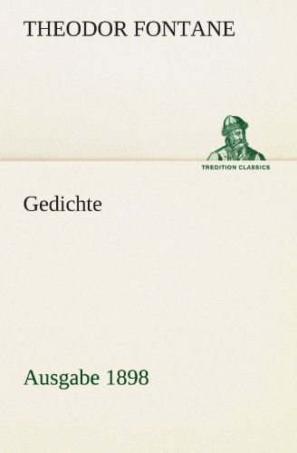 Gedichte (German Edition) (9783849100810) by Theodor Fontane