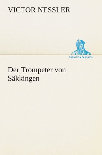 9783849101152: Der Trompeter von Skkingen (TREDITION CLASSICS)