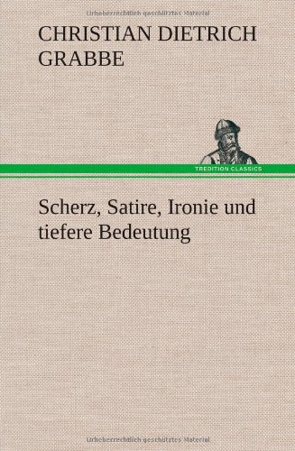 Beispielbild fr Scherz, Satire, Ironie und tiefere Bedeutung zum Verkauf von Buchpark