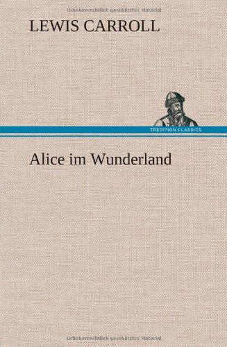 9783849112325: Alice im Wunderland